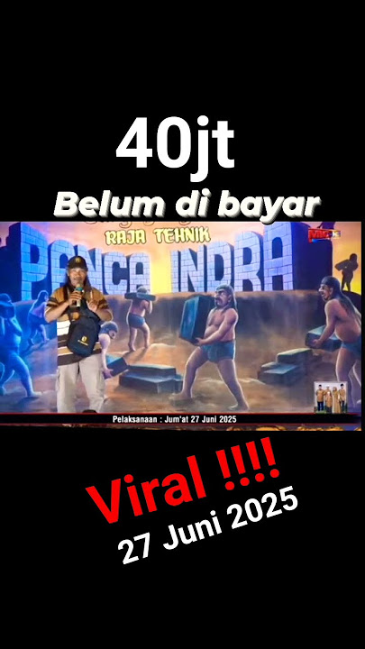 Viral !! Sandiwara Belum Dibayar di Cilamaya Kulon Karawang