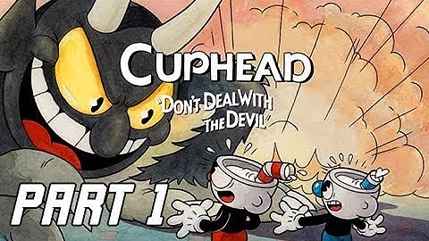CUPHEAD Walkthrough Part 1 - Inkwell Isle Full World 1 (PC Let