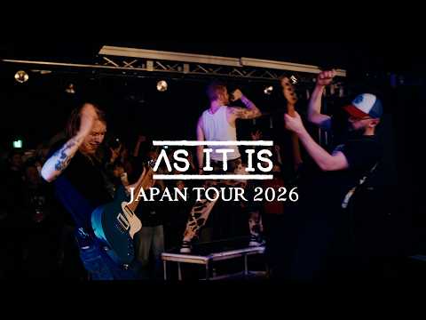 As It Is - JAPAN TOUR DIARY 2026