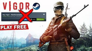 Vigor is out on Steam with $20 Price tag But Play for FREE