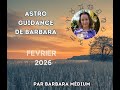 Astro Guidance de Barbara - Février 2026
