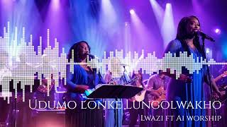 Udumo Lonke Lungolwakho 
