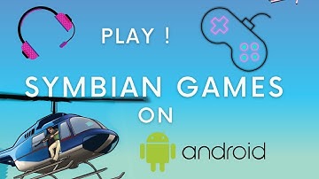 How to Play Symbian Games On Android  | Run Symbian On Android | Symbian Emulator | Eka2l1