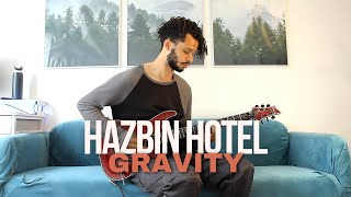 Gravity by Hazbin Hotel / Guitar Cover @ImFolley