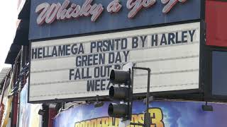 Hella Mega Tour Green Day Fall Out Boy Weezer Whisky A Go Go Concert 9-10-2019 La Ca Usa
