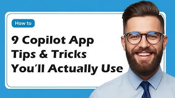 9 Copilot App Tips & Tricks You’ll Actually Use