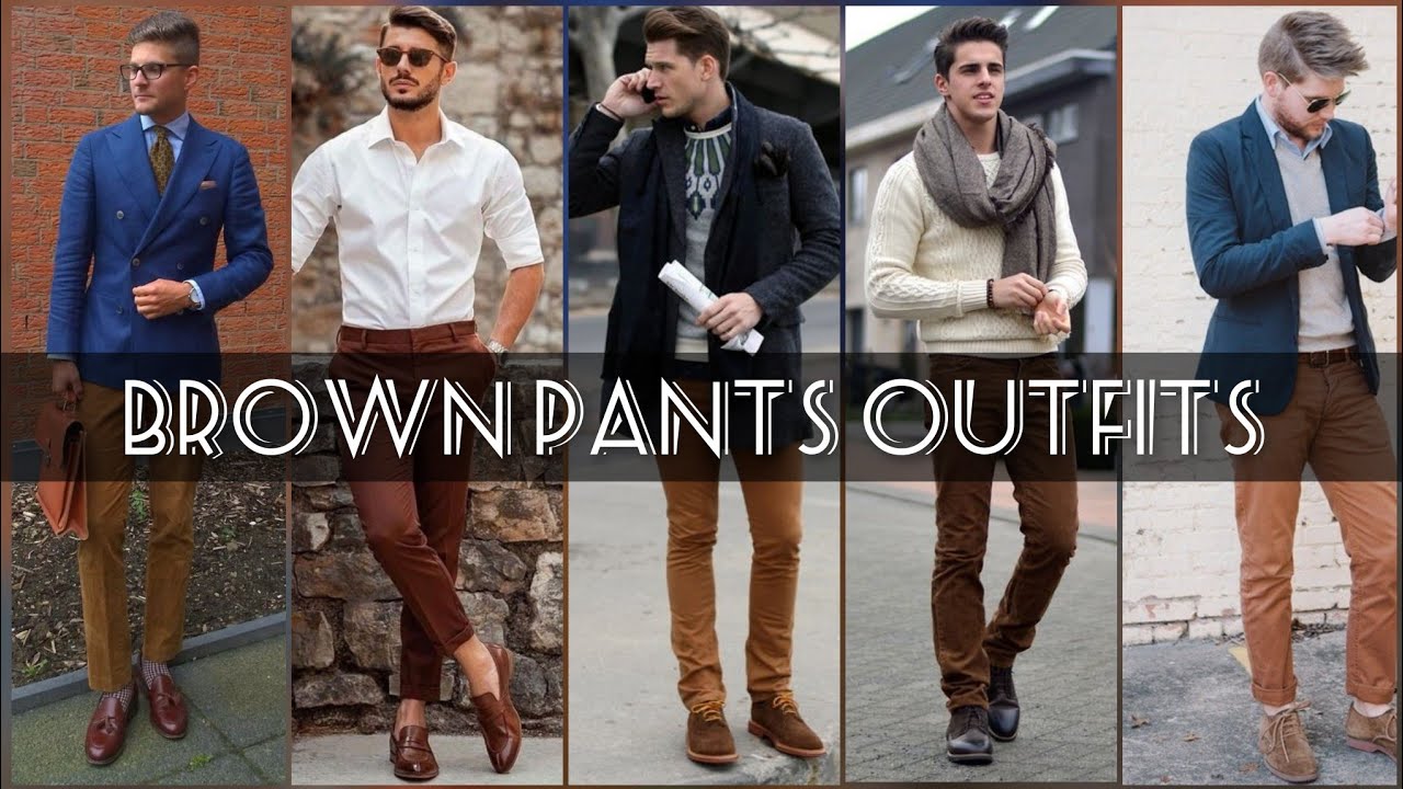 Men's Guide to Matching Pant Shirt Color Combination - LooksGud.com | Pants  outfit men, Mens outfits, Brown pants men