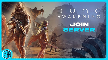 How to Join a Dune: Awakening Server!