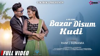 Bazar Disum Kudi New Ho Munda Song 4K Full Video 2024//FT.Ram & Sunama//Singer Dandom Star