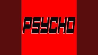 Download Lagu Psycho (Originally Performed by Post Malone and Ty Dolla $ign) [Instrumental]