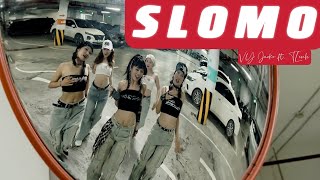 SLOMO | VY JACKO ft. TLINH | Dancefit ver