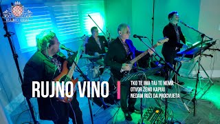 Rujno Vino Band - Ko te ima taj te nema, Otvor ženo kapiju, Nedam ruži da procvjeta (Live)