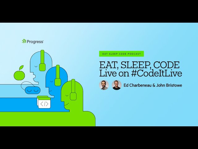 Eat Sleep Code: John Bristowe and Ed Charbeneau #live #stream #podcast