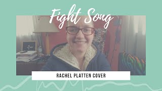 Fight Song - Rachel Platten (cover)