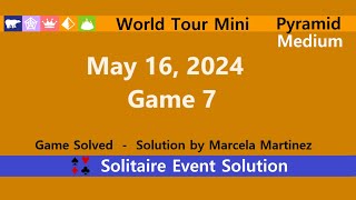 World Tour Mini Game #7 | May 16, 2024 Event | Pyramid Medium