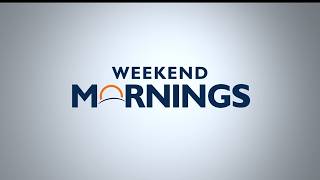 Weekend Mornings: August 1, 2026