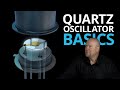 Quartz Crystal Oscillators: Design & Basics ๐
