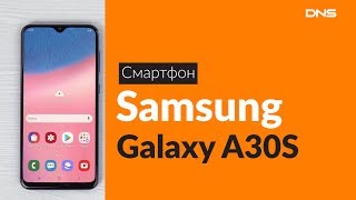 Распаковка смартфона Samsung Galaxy A30S / Unboxing Samsung Galaxy A30S