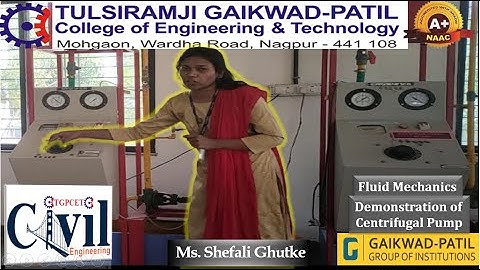 Fluid Mechanics-II: Centrifugal Pump Demonstration by Ms. Shefali Ghutke (Asst. Prof., Civil Dept)