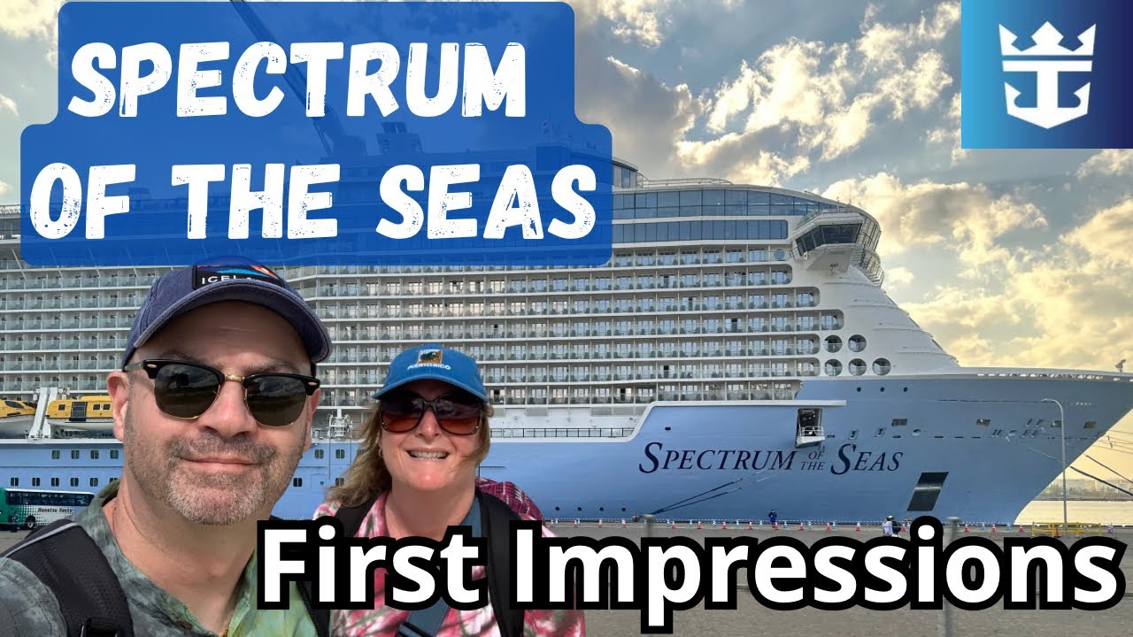Spectrum of the Seas Embarkation Day & Full First Impressions