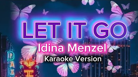Let it go KARAOKE VERSION by Idina Menzel 