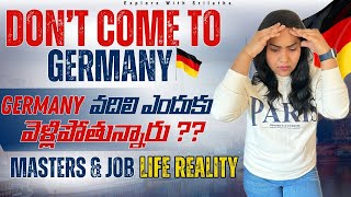 Don’t Come To Germany |🚫 Reasons To Know why people are leaving 🇩🇪 | Masters & Job Life Reality