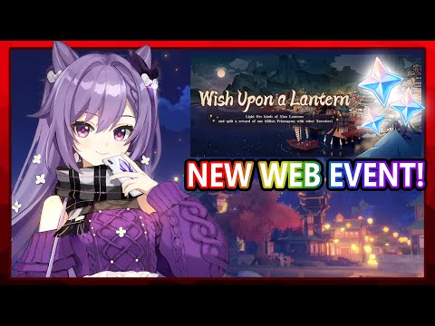New Wish Upon a Lantern Web Event! FREE Primogems and Materials! | Genshin Impact