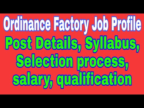 Ordinance factory ITI Technician job profile|| ordinance factory Syllabus selection process exam