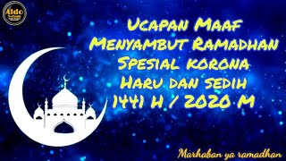 UCAPAN MAAF MENYAMBUT RAMADHAN Spesial Korona SEDIH