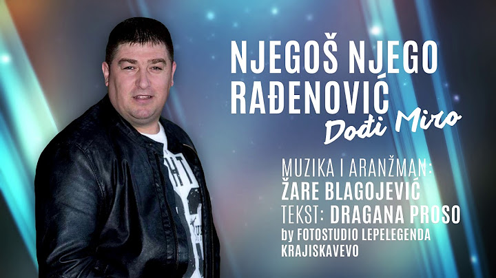 Njegoš Njego Rađenović - Dođi Miro - (Official Audio 2019)