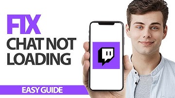 How To Fix Twitch App Chat Not Loading | Final Solution