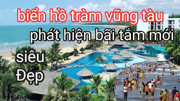PHÁT HIỆN BÃI TẮM BIỂN MỚI Ở HỒ TRÀM VŨNG TÀU // THOÁNG MÁT RẤT ĐẸP // BÃI TẮM LÊ MINH HỒ TRÀM