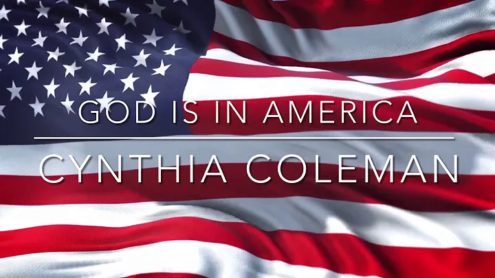 GOD IS IN AMERICA - CYNTHIA COLEMAN