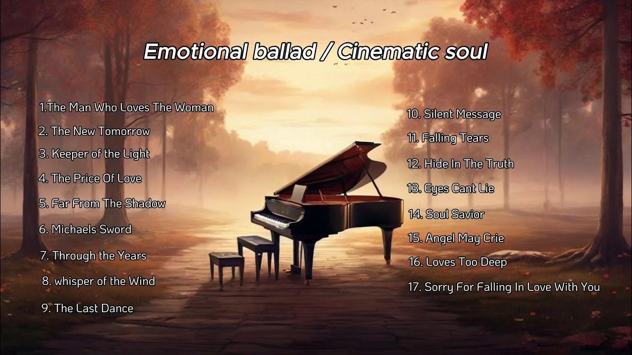 Emotional Ballads Collection Songs of Silence, Struggle, and Soul 2025 Emotional Ballads Collection Songs of Silence, Struggle, and Soul 2025
