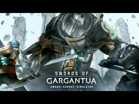 SWORDS of GARGANTUA : Sword Combat Simulator Trailer