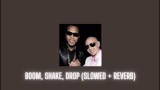 Download lagu Flo Rida & Pitbull - Boom, Shake, Drop (Slowed   Reverb)