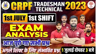 crpf Tradesmen Exam Analysis  Crpf Paper Analysis 2023  1st July Shift 1  Crpf Answer Key 2023