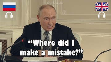 Putin’s Full Justification for the Ukraine War and Conditions for Ending It | RU-EN interpretation