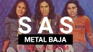 SAS - Album Metal Baja (1991)