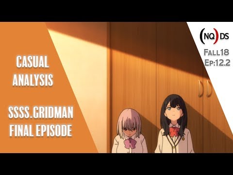 SSSS.Gridman Final Episode - Casual Analysis - YouTube