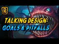 Talking Design: Goals & Pitfalls | Game Design (Part 1/5) | Legends of Runeterra