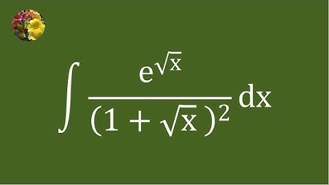 2nd method to evaluate the indefinite integral using algebraic manipulation (Mis-3163A)