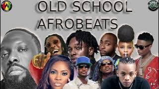 Best of Old School AFROBEAT  NAIJA  MIX - DJ Lorza [Davido, Wizkid, Olamide, Flavour,Timaya ]