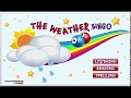 THE WEATHER BINGO video