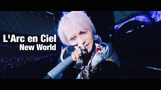 【L'Arc en Ciel】New World（30th L'Anniversary）