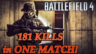 181 KILLS in ONE MATCH! | Operation Locker Rampage - Battlefield 4 (Multi Weapons Tactics)