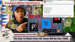 The NFL & Streaming Services Are OUT OF CONTROL! + Fans Will Pay Over $800 This Season To...