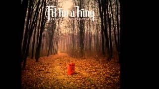 Fit For A King - The Lioness