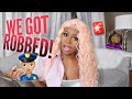 STORYTIME: We Got Robbed! &amp; The POLICE WATCHED!!