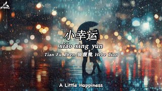 Download Lagu 小幸运 Xiao Xing Yun - Hebe Tian (A Little Happiness) Lyrics+Translation MP3 Download Lagu 小幸运 Xiao Xing Yun - Hebe Tian (A Little Happiness) Lyrics+Translation MP3